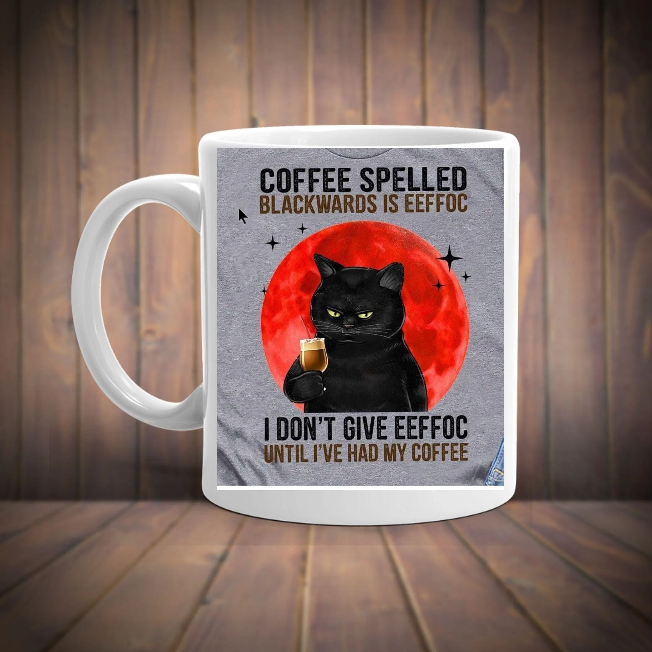 Coffee Spelled Backwards Is Eeffoc, Black Cat Mug, Black Cat Drinking Coffee Mug