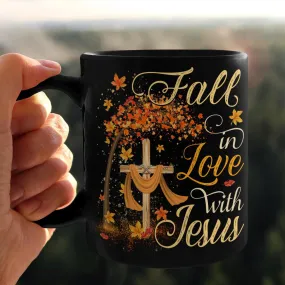 Fall In Love With Jesus, Jesus Mug, God Mug, Faith Mug, Christ Mug