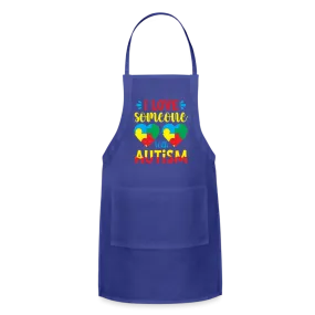 I Love Someone With Autism Adjustable Apron