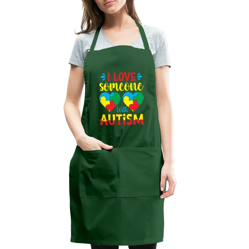 I Love Someone With Autism Adjustable Apron