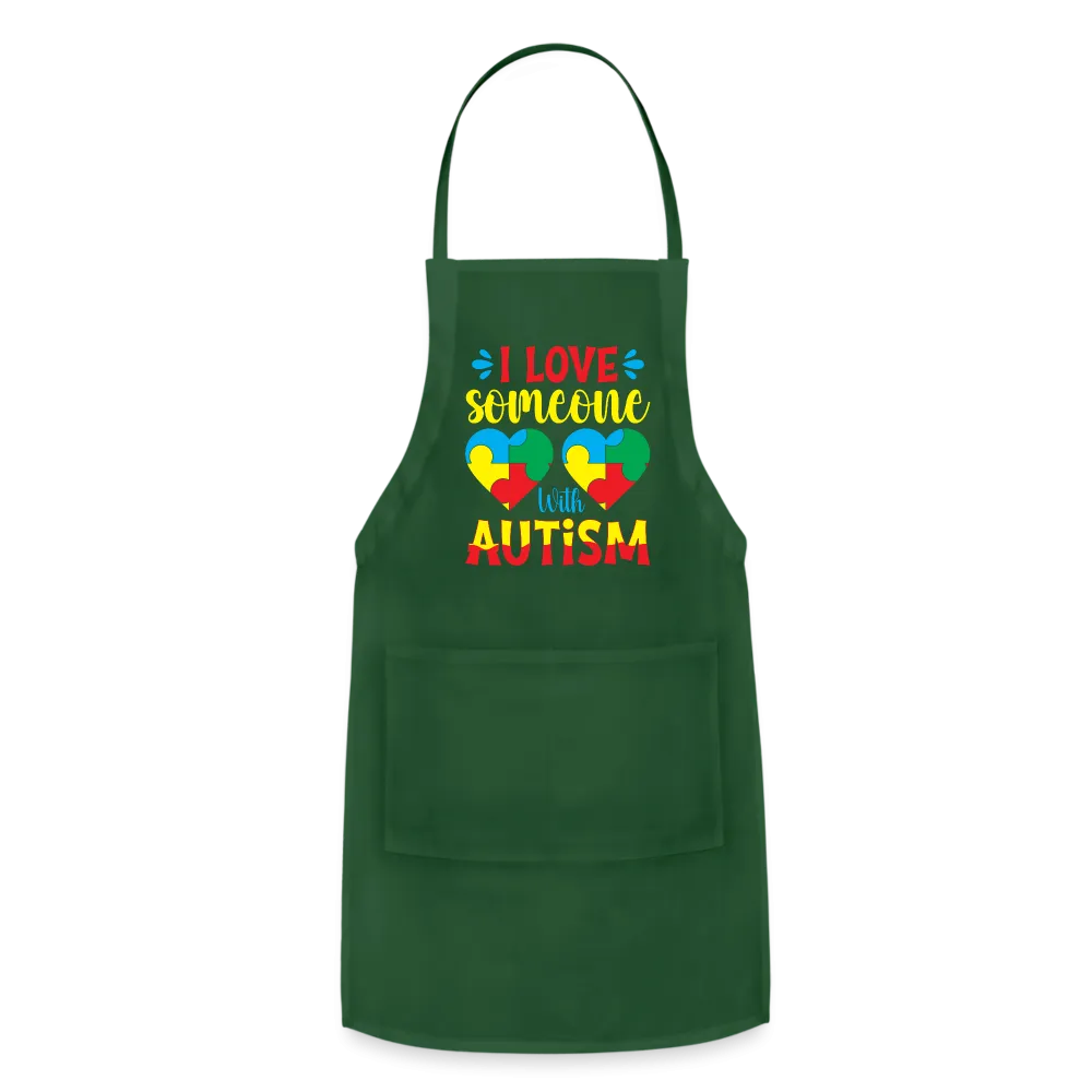 I Love Someone With Autism Adjustable Apron