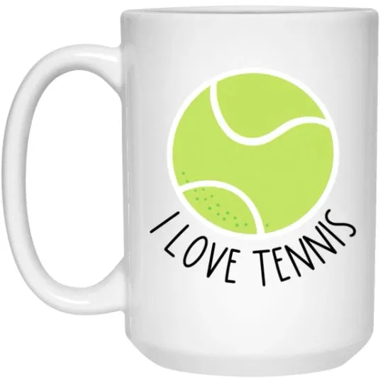 I Love Tennis Mug for Tennis Lover Tennis Coffee Cup