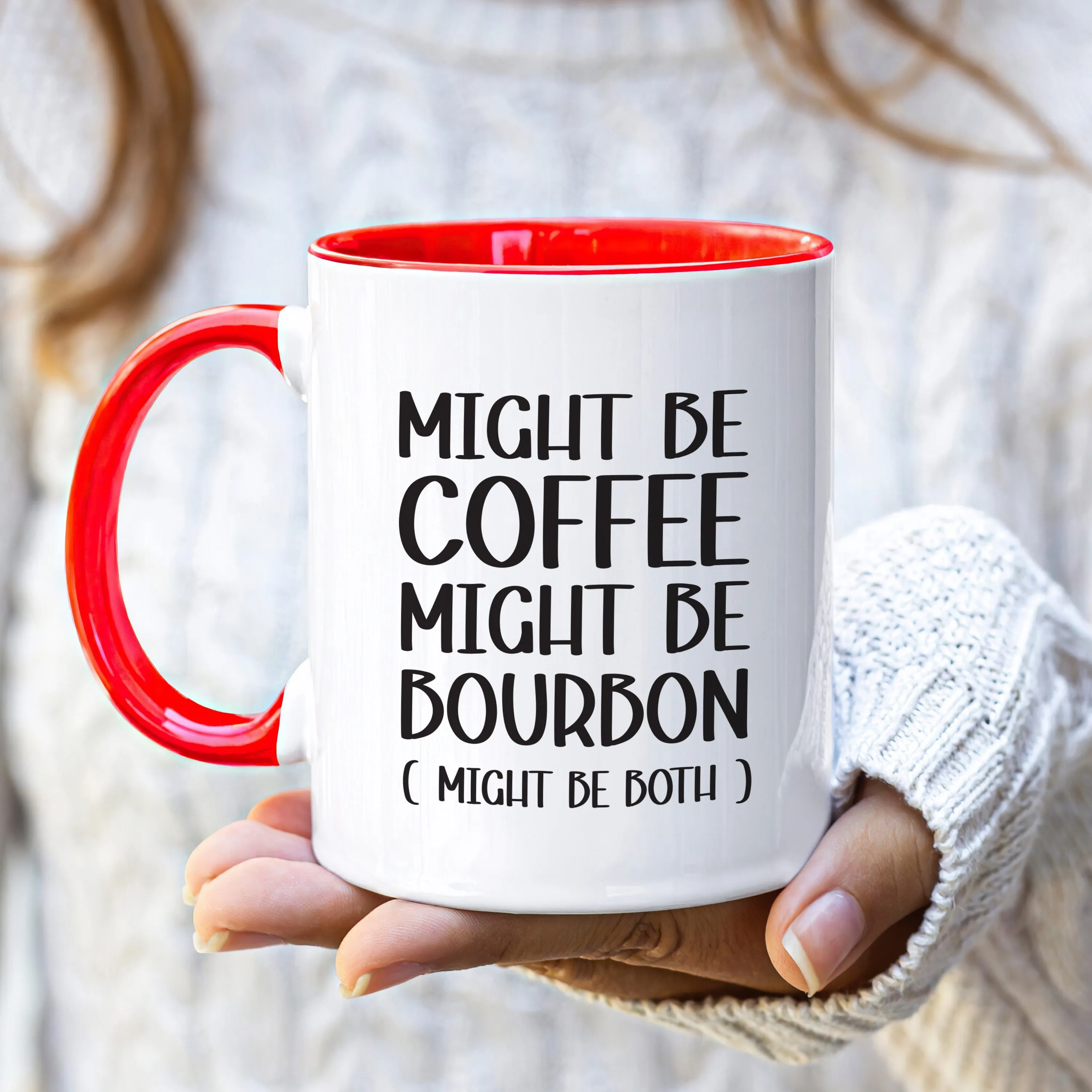 Unique Might Be Coffee, Might Be Bourbon Mug, Perfect Funny Gift for Bourbon And Coffee Lovers, Humorous Morning Cup for Laughter & Surprise